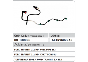6C1Q9K022AG Ford Enjektör Geri Dönüş Hortum Seti